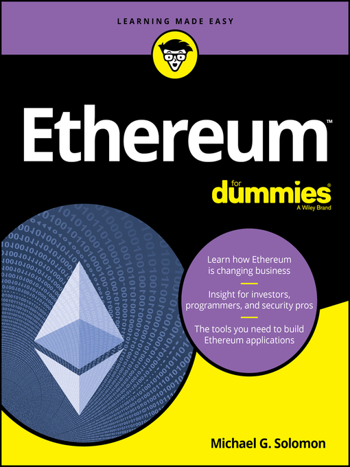 Title details for Ethereum For Dummies by Michael G. Solomon - Available